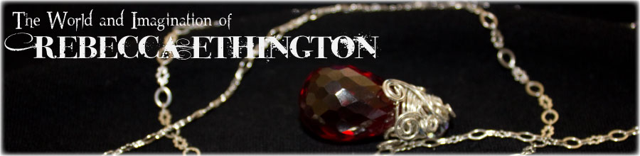 Rebecca Ethington | Author of Kiss of Fire, Eyes of Ember of the Imdalind Series